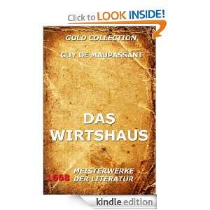 Das Wirtshaus (Kommentierte Gold Collection) (German Edition) Guy de 