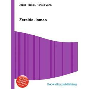  Zerelda James Ronald Cohn Jesse Russell Books