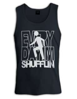   Shufflin Song Singlet Shuffling LMFAO lyrics dj everyday shirt  