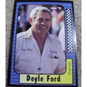  1991 Maxx Doyle Ford # 104 Nascar Racing Card